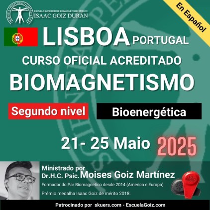 Reserva Curso Bioenergética -Segundo Nivel- por Moises Goiz, Lisboa Mayo 2025